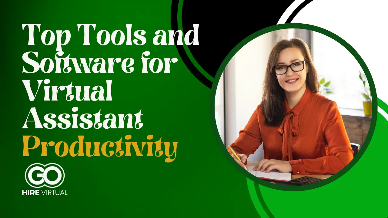 top tools and software for VA productivity