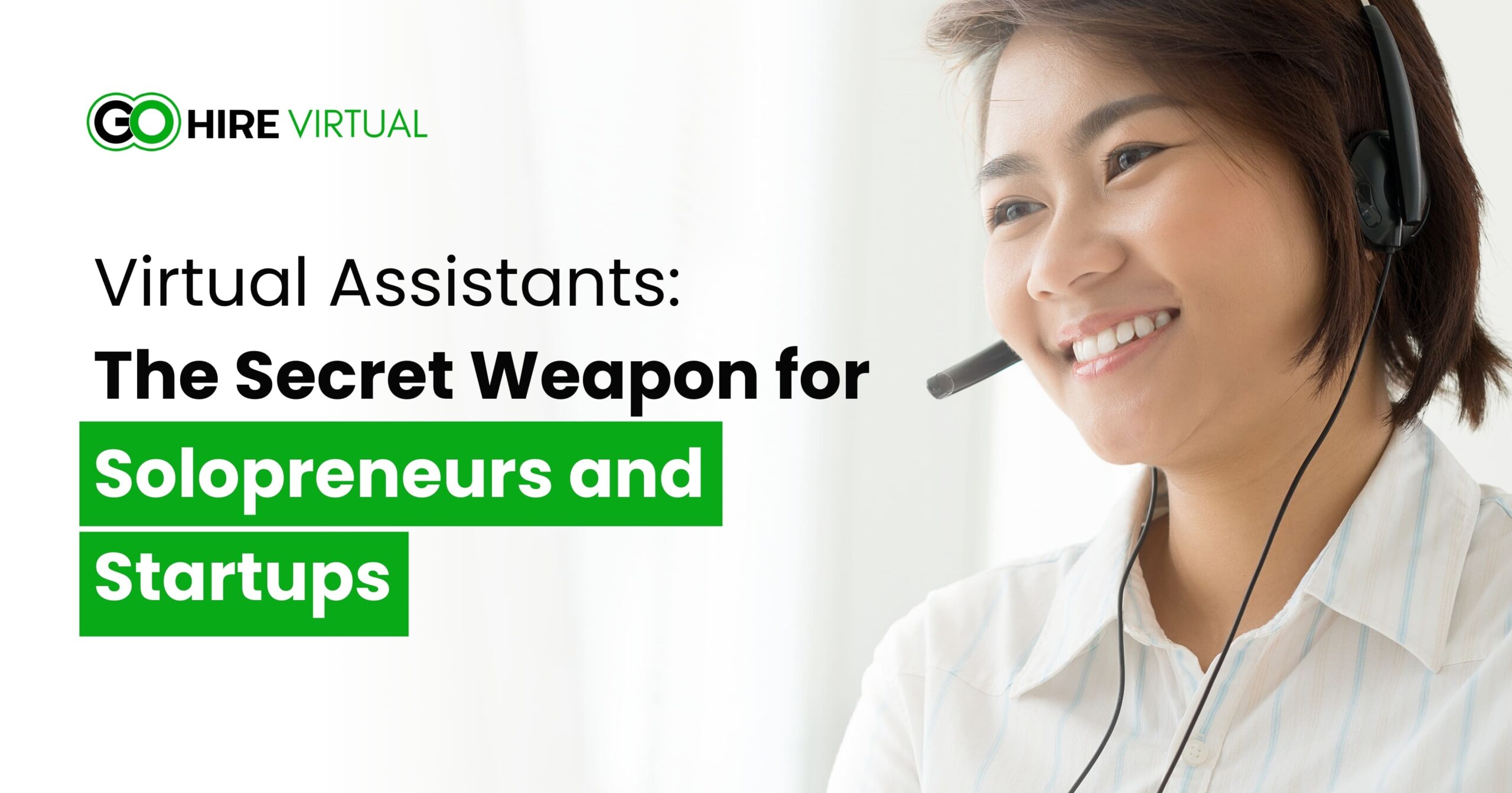 Virtual Assistants for Solopreneurs and Startups